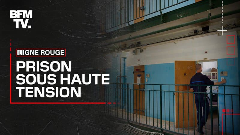 ENQUÊTE LIGNE ROUGE – Prison sous haute tension