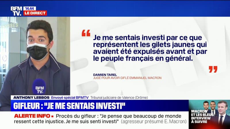 Gifle: pour l’agresseur présumé “beaucoup de monde ressent cette injustice”, il déclare s’être “senti investi”