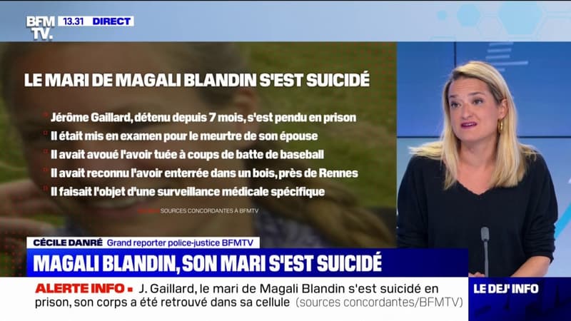 Le mari de Magali Blandin, qui avait avoué l’avoir tuée, s’est suicidé en prison