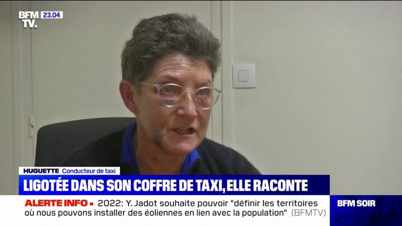 “On a le sentiment que c’est fini”: le témoignage d’Huguette, ligotée et séquestrée dans le coffre de son taxi par un client