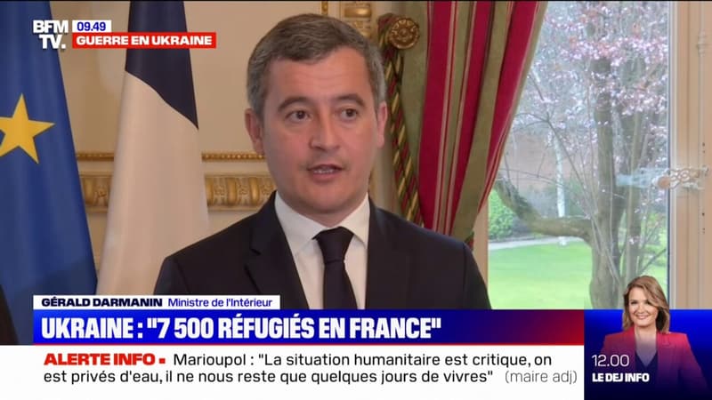 Gérald Darmanin estime que 7500 réfugiés venant d’Ukraine sont arrivés en France depuis le début de la guerre