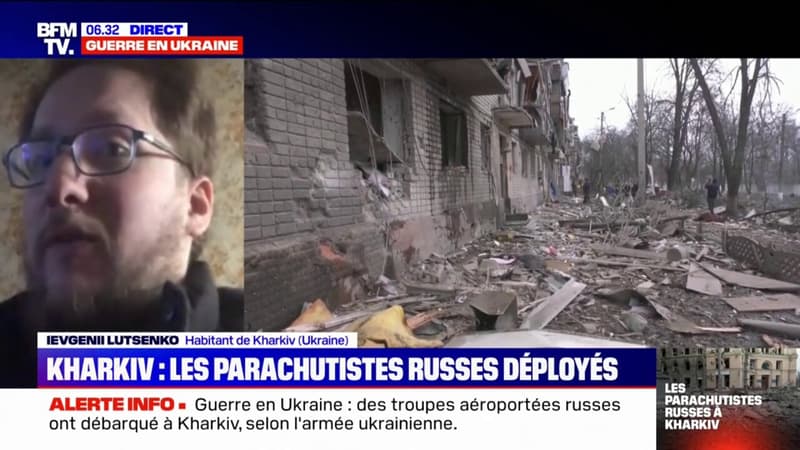 “Ils détruisent tout”: un habitant de Kharkiv témoigne au 7e jour de l’offensive russe en Ukraine