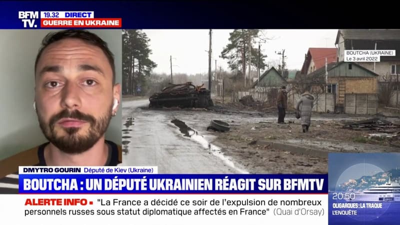 Dmytro Gourin, député de Kiev: “Ce que nous avons vu à Boutcha, ce n’est qu’un début”