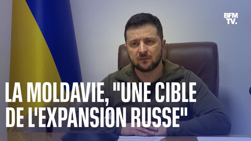 “L’Ukraine n’est pas la dernière cible”: pour Zelensky, la Moldavie est aussi convoitée par les Russes