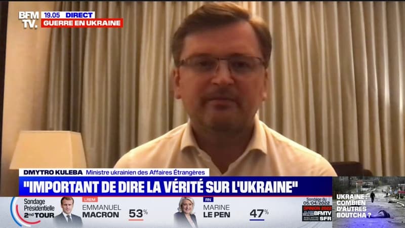 Le ministre ukrainien des Affaires étrangères affirme sur BFMTV “qu’il faut traduire en justice la Russie pour ses atrocités””