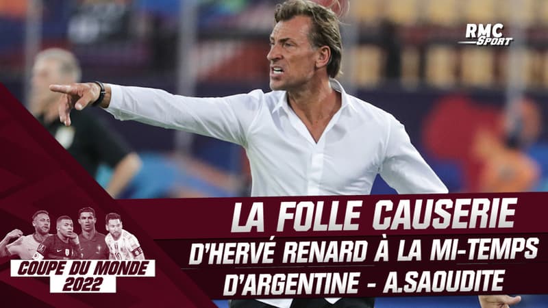 Coupe du Monde 2022 : la folle causerie d’Hervé Renard à la mi-temps d’Argentine – A.Saoudite