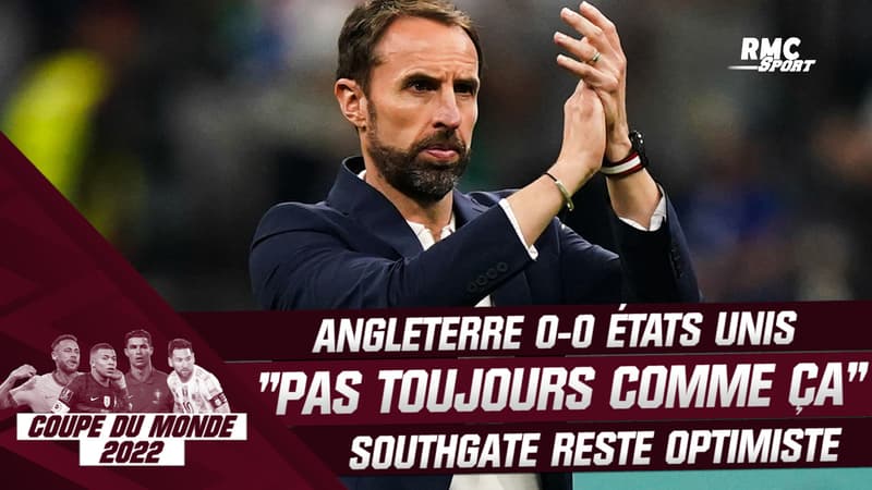 Coupe du monde 2022 : “Ce ne sera pas toujours comme ça”, Southgate optimiste après le nul face aux Américains