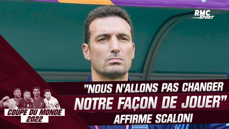 Coupe du monde 2022 : “Nous n’allons pas changer notre façon de jouer” affirme Scaloni