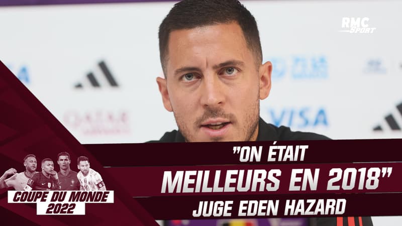 Coupe du monde 2022 : “On était meilleurs en 2018” estime Hazard