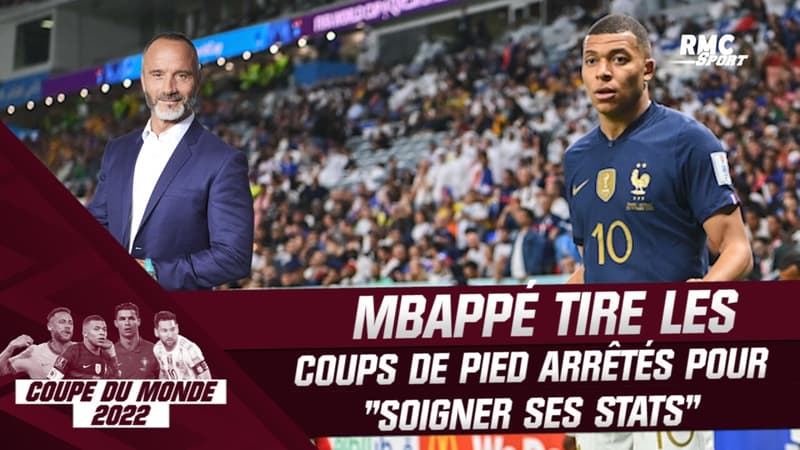 Coupe du monde : Mbappé tire les coups de pied arrêtés “pour soigner ses stats” regrette Di Meco