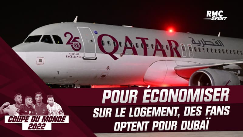 Coupe du monde : devant les coûts faramineux du logement, des supporters optent pour Dubaï (et les navettes en avion)