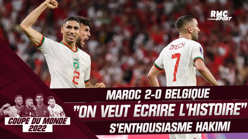 Maroc 2-0 Belgique : “Ecrire l’histoire avec cette sélection”, Hakimi enthousiaste
