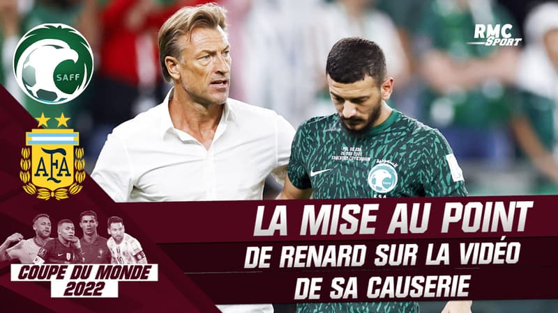Arabie Saoudite : “Pas là pour faire un show”, la mise au point de Renard sur la vidéo de sa causerie contre l’Argentine