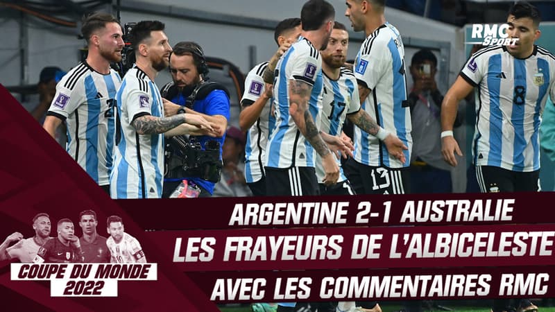 Argentine 2-1 Australie : L’Albicéleste est en quart mais s’est faite peur, le goalreplay RMC