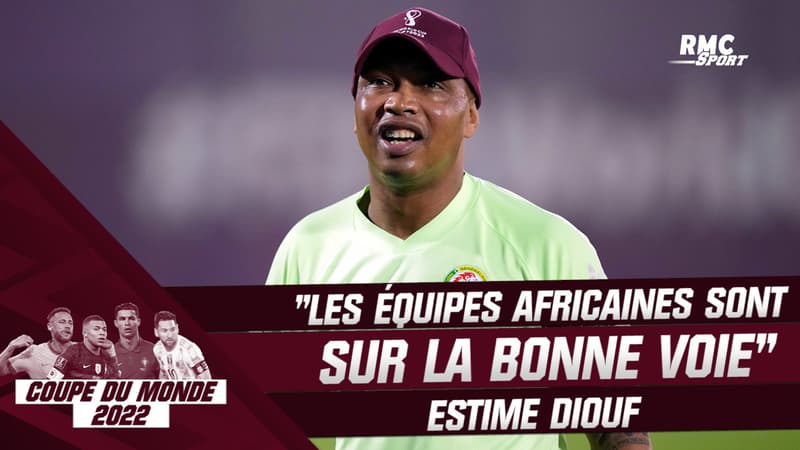 Coupe du monde 2022 : “Les équipes africaines sont sur la bonne voie” estime Diouf