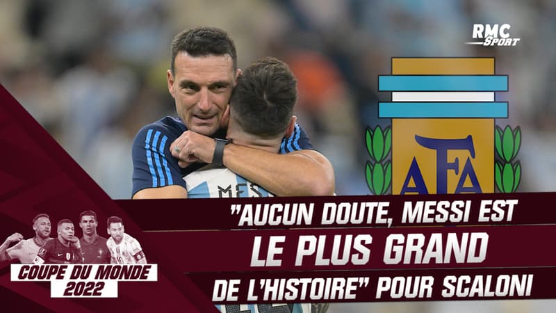Coupe du monde 2022 : “Messi est le plus grand de l’histoire, il n’y a aucun doute”, assure Scaloni