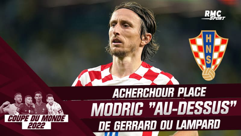 Coupe du monde : Acherchour place Modric “au-dessus de Gerrard ou Lampard”