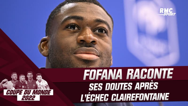 Coupe du monde : Fofana raconte ses doutes et son job de livreur de pizzas après l’échec Clairefontaine