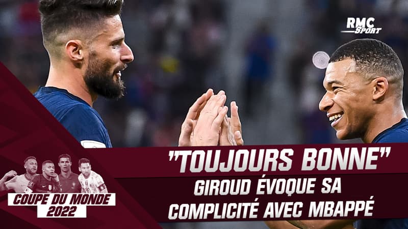 Coupe du monde : “Ma relation a toujours été bonne avec lui”, Giroud évoque sa complicité avec Mbappé