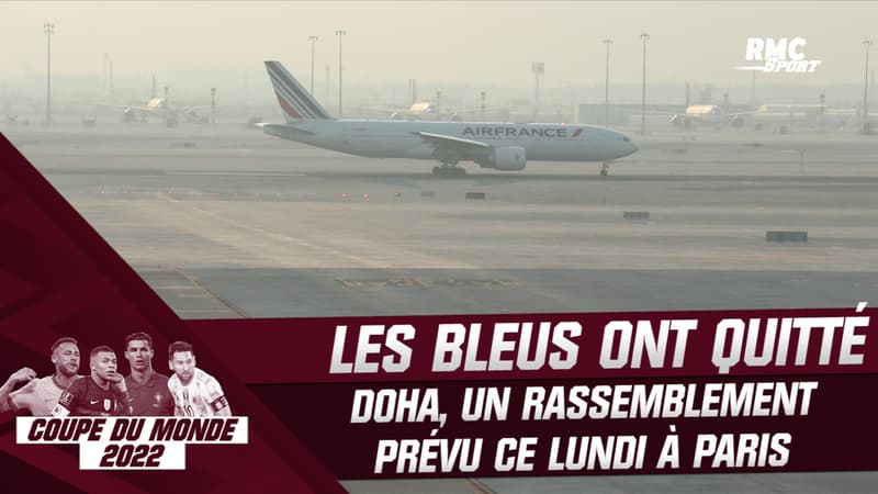 Coupe du monde : les Bleus ont quitté Doha, un rassemblement est bien prévu à Paris