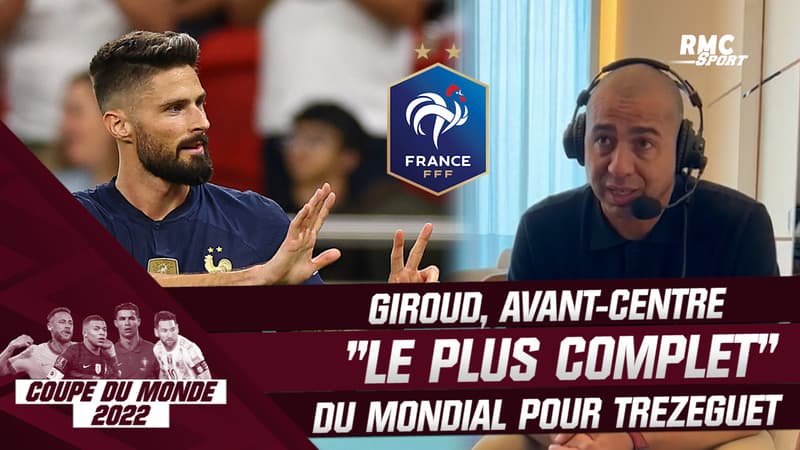 Équipe de France : Giroud, avant-centre “le plus complet” du Mondial pour Trezeguet