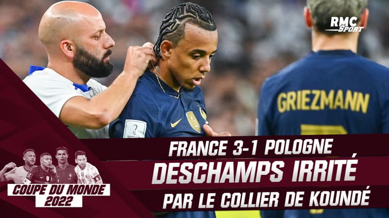France 3-1 Pologne : “Il a de la chance que je n’étais pas en face de lui”, Deschamps irrité par le collier de Koundé