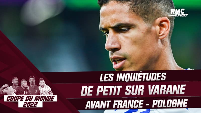 France – Pologne : Les inquiétudes de Petit sur l’état de Varane