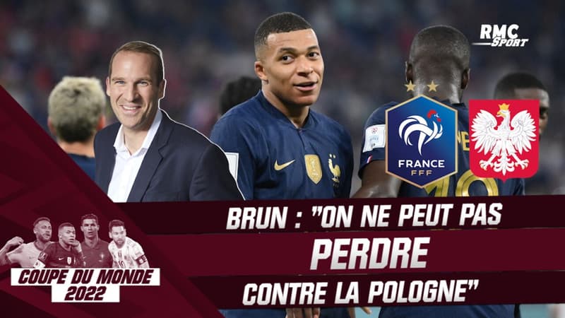 France-Pologne : “On ne peut perdre contre la Pologne” lance Brun