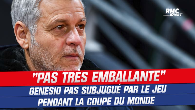 Une Coupe du monde “pas très emballante dans le jeu” juge Genesio (qui a apprécié l’arbitrage)