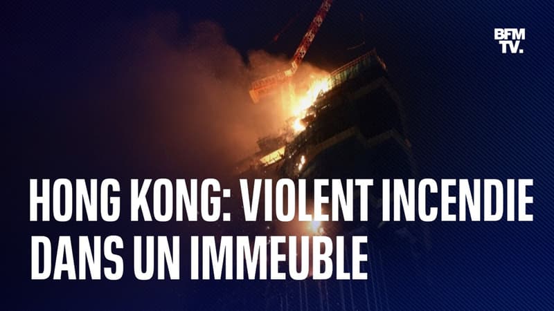 Hong Kong: un violent incendie dans un immeuble en construction