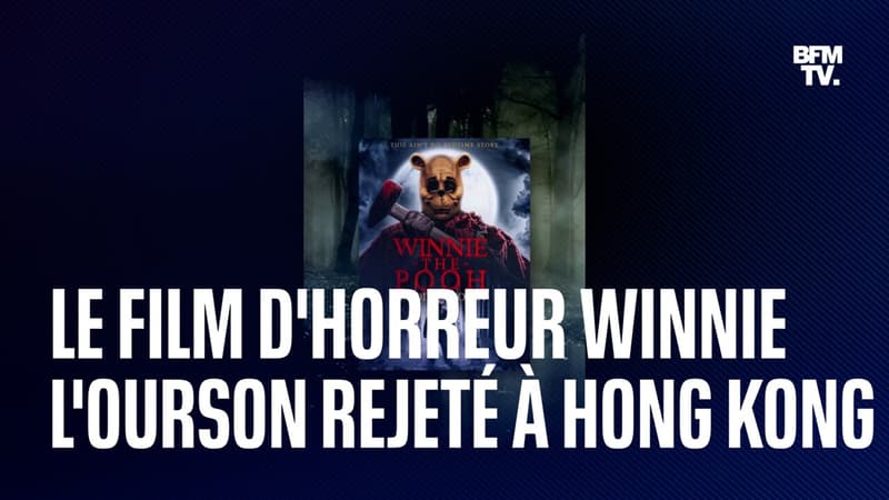 Pourquoi le film d’horreur Winnie l’ourson ne pourra pas sortir en Chine et à Hong Kong