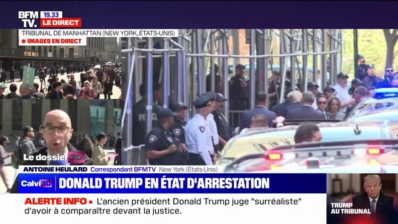 Donald Trump a été placé en état d’arrestation dès son arrivée au tribunal de Manhattan