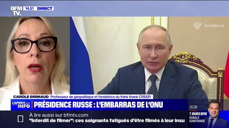 Présidence russe au Conseil de sécurité de l’ONU: “C’est une claque pour l’Ukraine”, analyse Carole Grimaud, professeur en géopolitique