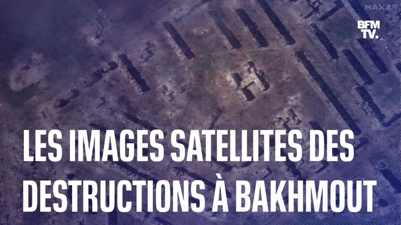 Ukraine: des images satellites montrent l’ampleur des destructions à Bakhmout