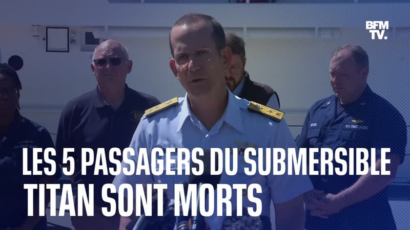 Les 5 passagers du submersible “Titan” sont morts