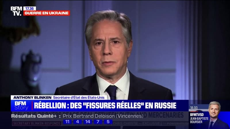 Rébellion avortée de Wagner en Russie: “Nous avons vu de véritables fissures émerger”, affirme le chef de la diplomatie des États-Unis, Antony Blinken