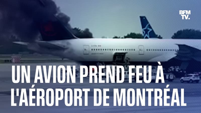 Les images d’un avion en flammes à l’aéroport Pierre-Eliott Trudeau à Montréal