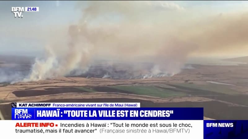Incendies à Hawaï: “On a eu que 5 minutes pour s’échapper”, témoigne une habitante franco-américaines de Lahaina, sur l’île de Maui