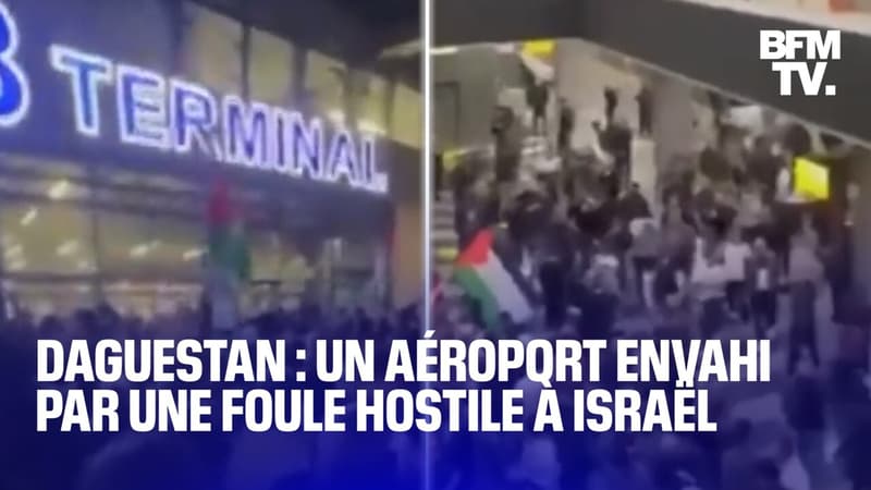 Ce que l’on sait sur l’assaut d’un aéroport au Daguestan par une foule hostile à Israël