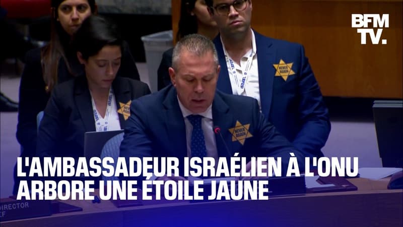 L’ambassadeur israélien à l’ONU arbore une étoile jaune pour dénoncer “