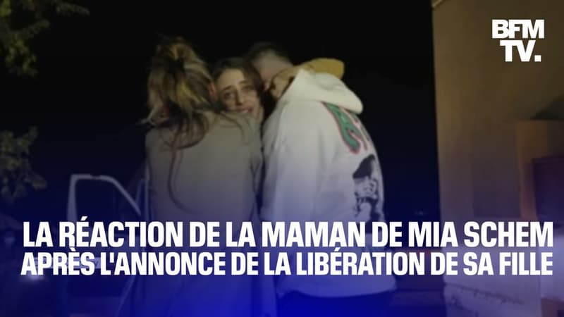 La réaction de la maman de Mia Schem après l’annonce de la libération de sa fille