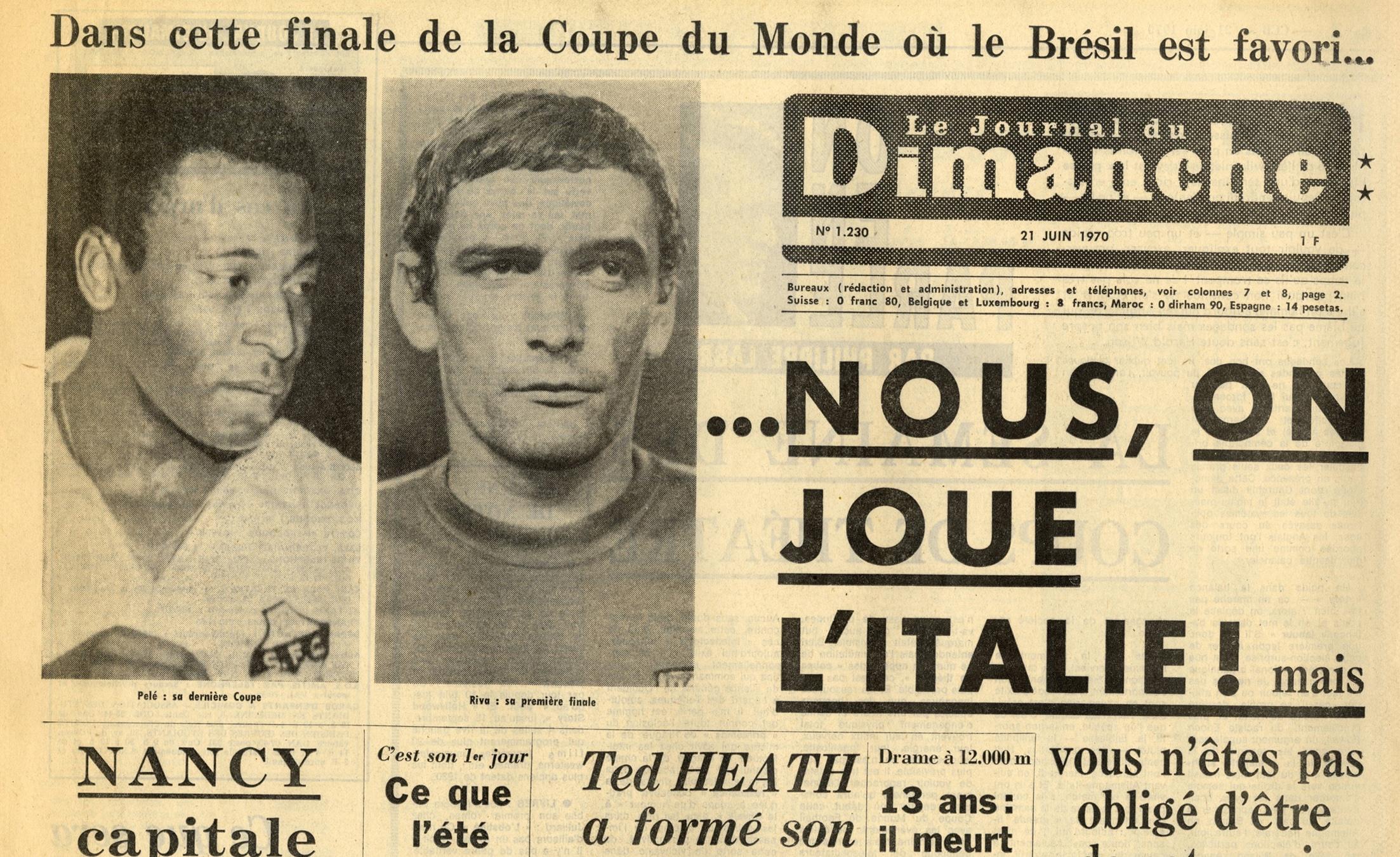 21 juin 1970 : le jour où Pelé a enchanté le monde