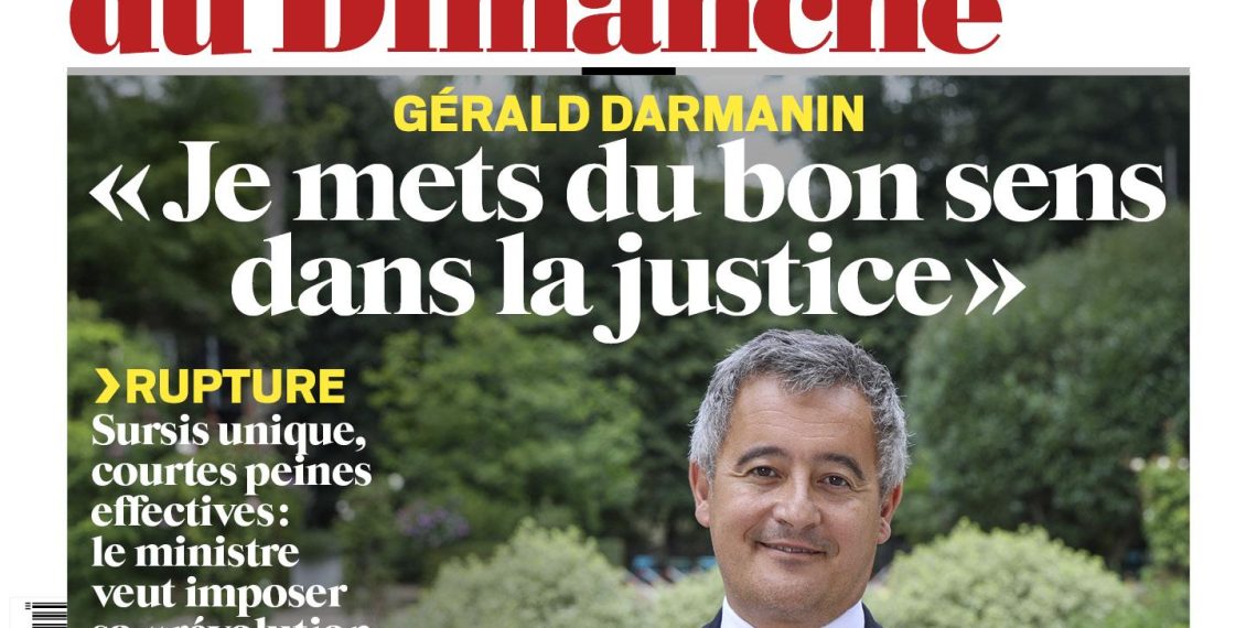 Gérald Darmanin : « Je mets du bon sens dans la justice »
