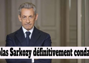 Nicolas Sarkozy définitivement condamné !