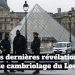 Les dernières révélations sur le cambriolage du Louvre !
