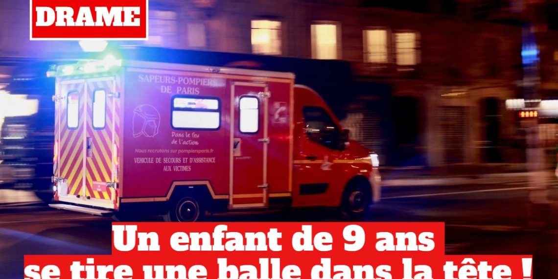 DRAME – Un enfant de 9 ans se tire une balle dans la tête dans le Cher !