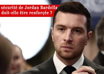 La sécurité de Jordan Bardella doit-elle être renforcée ? Le point sur le dossier !