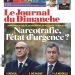 Narcotrafic, l’état d’urgence ?